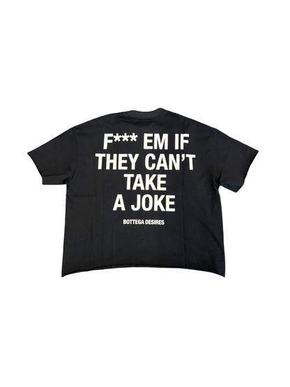 Bottega Desires Joke Tee Black