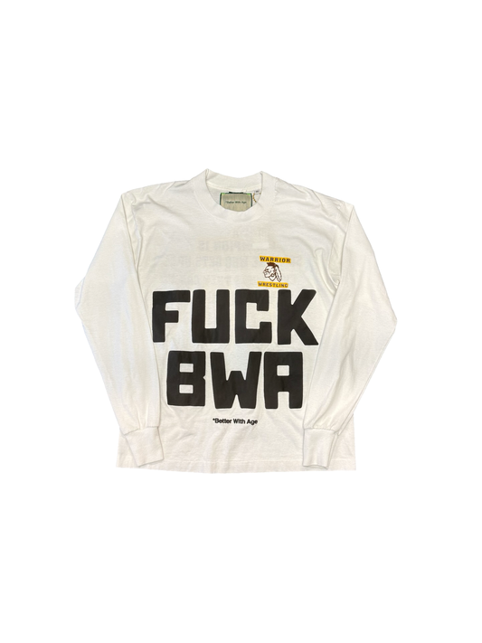 Better With Age Fuck BWA Long Sleeve White/Black